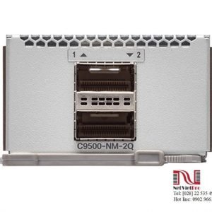 Thiết bị chuyển mạch Switch Cisco C9500-NM-2Q 2x40GE Network